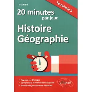 Comparateur de prix : Ellipses 20 minutes par jour d'Histoire-Géographie - Terminale S