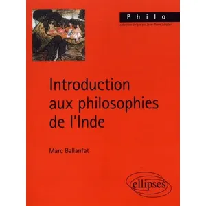 Ellipses Introduction aux philosophies de l'Inde pas cher
