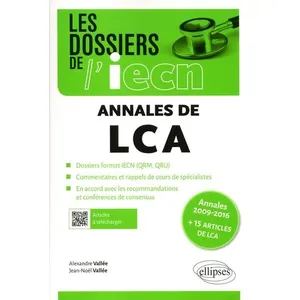 Ellipses Annales de LCA 2009-2016 + 15 articles de LCA Alexandre Vallée, Jean-Noël Vallée pas cher