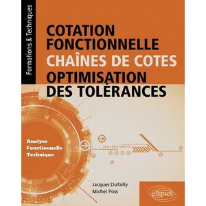 Comparateur de prix : Ellipses Cotation fonctionnelle, chaînes de cotes, optimisation des to...
