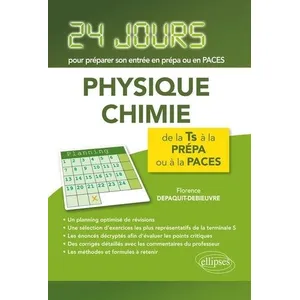 Ellipses Physique-chimie - 24 jours pour préparer son entrée en prépa pas cher