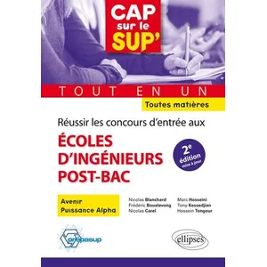 Comparateur de prix : Ellipses Réussir les concours d'entrée aux écoles d'ingénieurs post-ba...