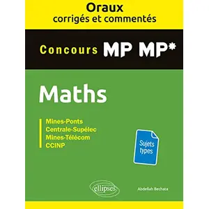 Comparateur de prix : Ellipses Maths concours MP, MP* : Mines-Ponts, Centrale-Supélec, Mines-Télécom, CCINP
