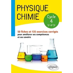 Comparateur de prix : Ellipses Physique-chimie - collège cycle 4 (5e, 4e et 3e) - 50 fiches ...