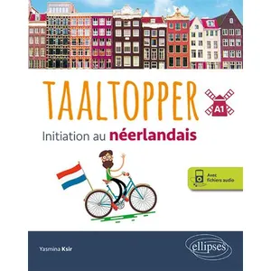 Ellipses Taaltopper. Initiation au néerlandais. A1. (avec fichiers audio) pas cher