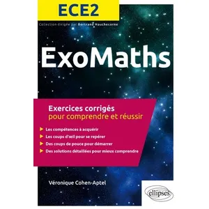 Comparateur de prix : Ellipses Mathématiques Ece2 - Exercices Corrigés Pour Comprendre Et Réussir
