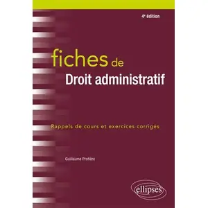 Comparateur de prix : Ellipses Fiches de Droit administratif - 4e édition