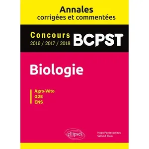 Comparateur de prix : Ellipses Biologie BCPST - Annales corrigées et commentées - Concours 2...