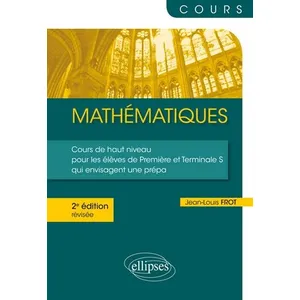 Comparateur de prix : Ellipses Mathématiques - Un cours de haut niveau pour les élèves de Pr...