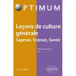 Ellipses Leçons de culture générale, Sagesse, Science, Savoir pas cher