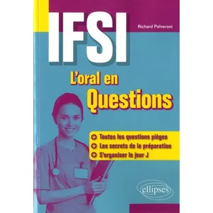 Ellipses IFSI : L'oral en questions Richard Polveroni (Auteur) pas cher