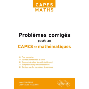 Comparateur de prix : Ellipses Problèmes corrigés posés au CAPES de Mathématiques de 2012 à 2017
