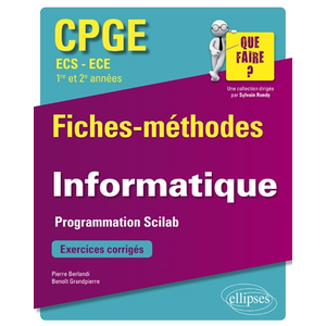Ellipses Informatique - Programmation Scilab - CPGE ECS et ECE (1re et... pas cher