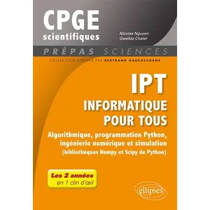 Ellipses IPT - Informatique pour tous - Algorithmique, programmation P... pas cher