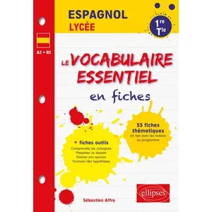 Ellipses Espagnol 1re Et Tle - Le Vocabulaire Essentiel En Fiches pas cher