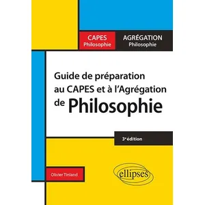 Ellipses Guide De Préparation Au Capes Et À L'agrégation De Philosophie pas cher