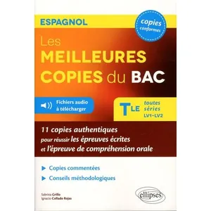 Ellipses Espagnol - les meilleures copies du bac - terminale - toutes séries - LV1-LV2 (édition 2017)