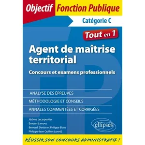 Comparateur de prix : Ellipses Agent de maîtrise territorial. Concours et examens profession...