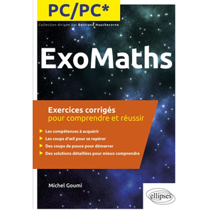 Ellipses Maths PC/PC* - Exercices corrigés pour comprendre et réussir pas cher