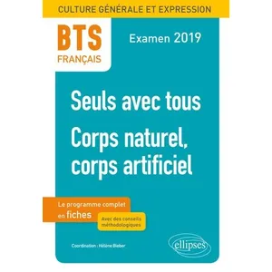 Comparateur de prix : Ellipses BTS Français - Culture générale et expression Corps naturel...