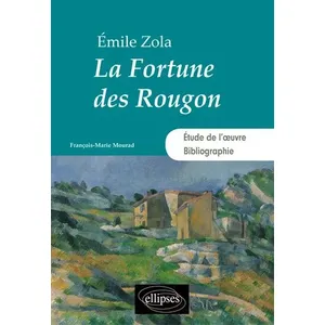 Ellipses La Fortune des Rougon. Émile Zola pas cher