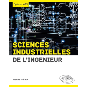 Comparateur de prix : Ellipses Sciences industrielles de l'ingénieur (SII) - spécial ATS