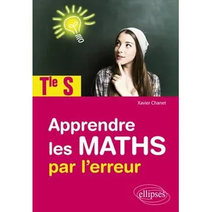 Comparateur de prix : Ellipses Apprendre les maths par l'erreur - Terminale S