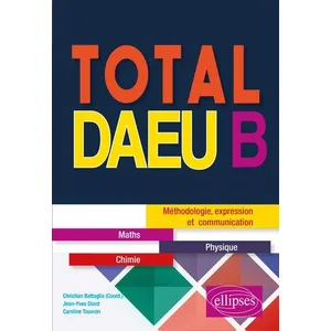 Ellipses Total DAEU B : méthodologie, expression et communication pas cher