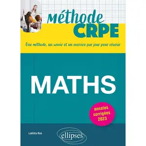 Comparateur de prix : Ellipses Mathématiques - CRPE: Annales corrigées 2022-2023 (Méthode CRPE)