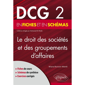 Ellipses Le droit des sociétés et des groupements d'affaires DCG 2 pas cher
