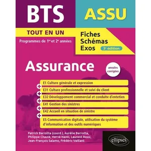 Comparateur de prix : Ellipses BTS Assurance. Programmes des 1re et 2e années. Tout en un: Annales corrigées