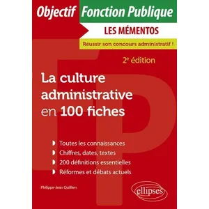 Ellipses La culture administrative en 100 fiches (Objectif Fonction Publique) pas cher