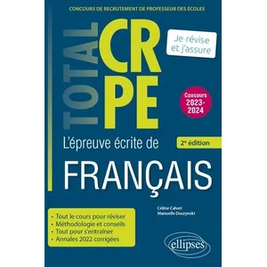 Comparateur de prix : Ellipses Réussir l'épreuve écrite de français : CRPE - concours 2023-2024 (2e édition)