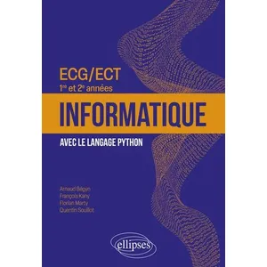 Comparateur de prix : Ellipses Informatique - ECG/ECT 1re et 2e années - avec le langage Python