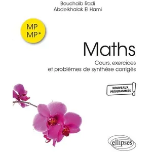 Comparateur de prix : Ellipses Maths MP et MP* : cours, exercices et problèmes de synthèse corrigés