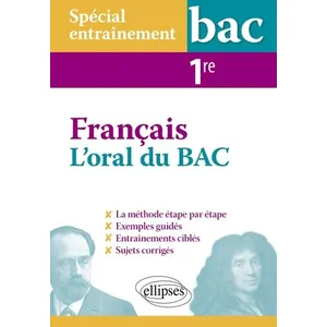 Comparateur de prix : Ellipses Spécial entraînement. L'oral du bac de français. Première