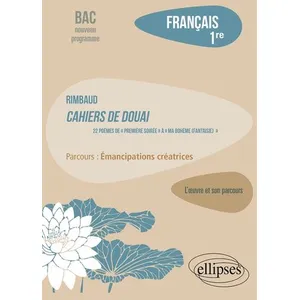 Ellipses Français. Première. L'oeuvre et son parcours. Rimbaud Marie Krebs (Auteur)