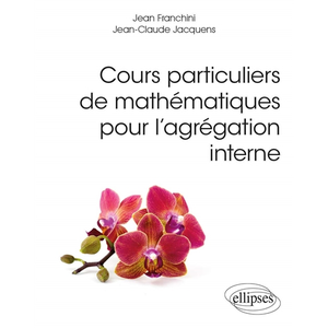 Comparateur de prix : Ellipses Cours particuliers de mathématiques pour l’agrégation interne