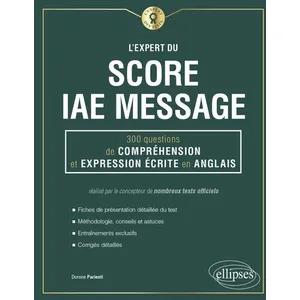 Comparateur de prix : Ellipses L'Expert du Score IAE Message - 300 questions de Compréhensio...