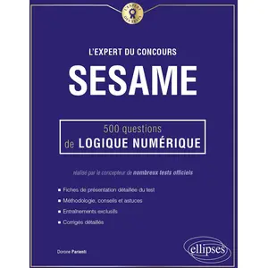 Ellipses L'Expert du concours SESAME - 500 questions de logique numérique pas cher