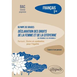 Comparateur de prix : Ellipses Français. Première. L' uvre et son parcours : Olympe de Gouge...