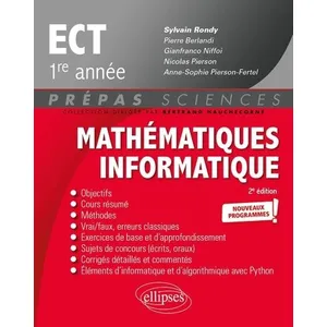 Ellipses Mathématiques - Informatique - ECT 1re année - Nouveaux programmes pas cher