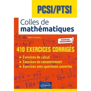 Comparateur de prix : Ellipses Colles de Mathématiques - PCSI - PTSI - Programme 2021 (Colles de Prépas)