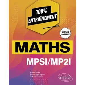Ellipses Mathématiques : MPSI/MP2I nouveaux programmes pas cher