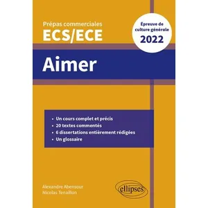 Comparateur de prix : Ellipses Aimer - Épreuve de culture générale - Prépas commerciales ECS/ECE 2022