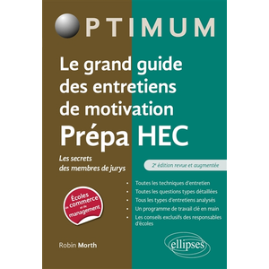 Comparateur de prix : Ellipses Le grand guide des entretiens de motivation Prépa HEC - Les s...