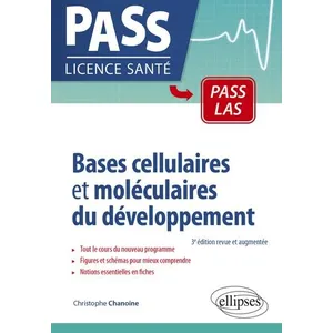 Ellipses Bases Cellulaires Et Moléculaires Du Développement pas cher