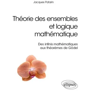 ELLIPSES Théorie des ensembles et logique mathématique - Des infinis m... pas cher
