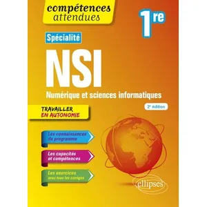 Ellipses Spécialité NSI - Numérique et sciences informatiques - Première - 2e édition pas cher