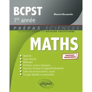 Ellipses Mathématiques : BCPST 1re année - nouveaux programmes pas cher